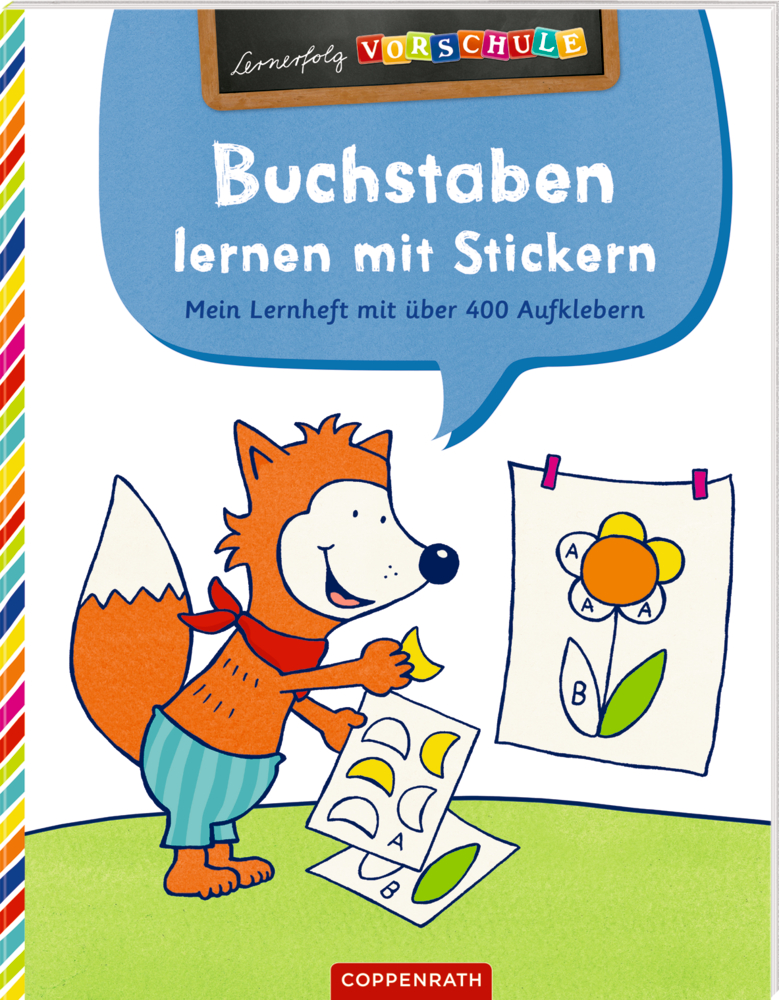 Buchstaben lernen mit Stickern: Mein Lernheft mit über 400 Aufklebern (Lernerfolg Vorschule) Buchstaben lernen mit Stickern: Mein Lernheft mit über 400 Aufklebern (Lernerfolg Vorschule)