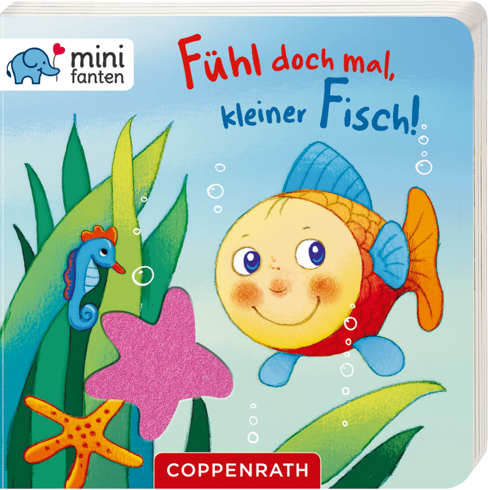 minifanten 26: Fühl doch mal, kleiner Fisch! minifanten 26: Fühl doch mal, kleiner Fisch!