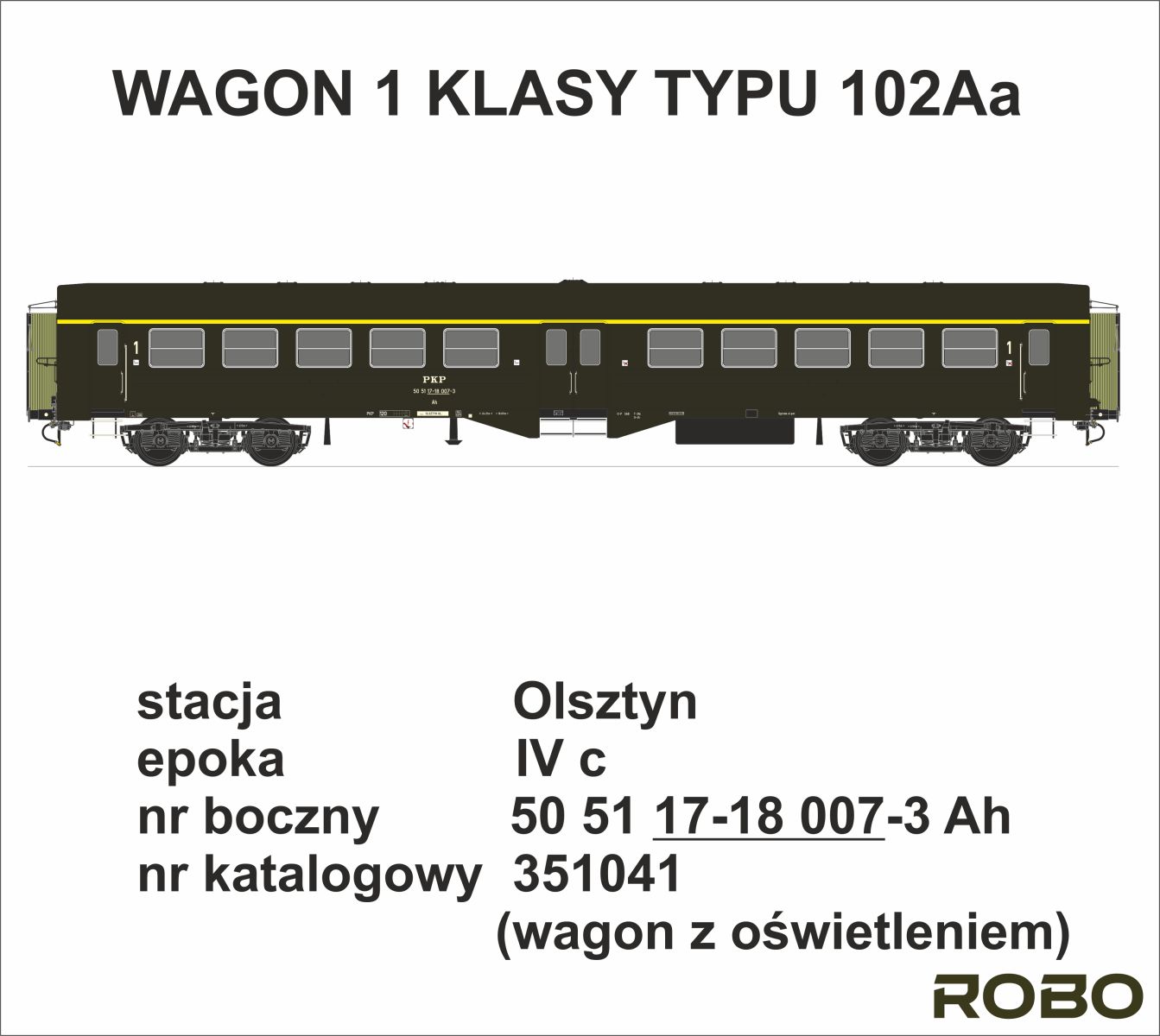 Robo 351041 - Personenwagen 102Aa 'Ryflak', 1. Klasse, Olsztyn Glowny, PKP, Ep.IV, mit Innenbeleuchtung