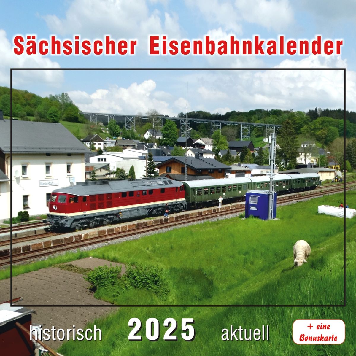 Böttger 96564-031 - Sächsischer Eisenbahnkalender - 2025