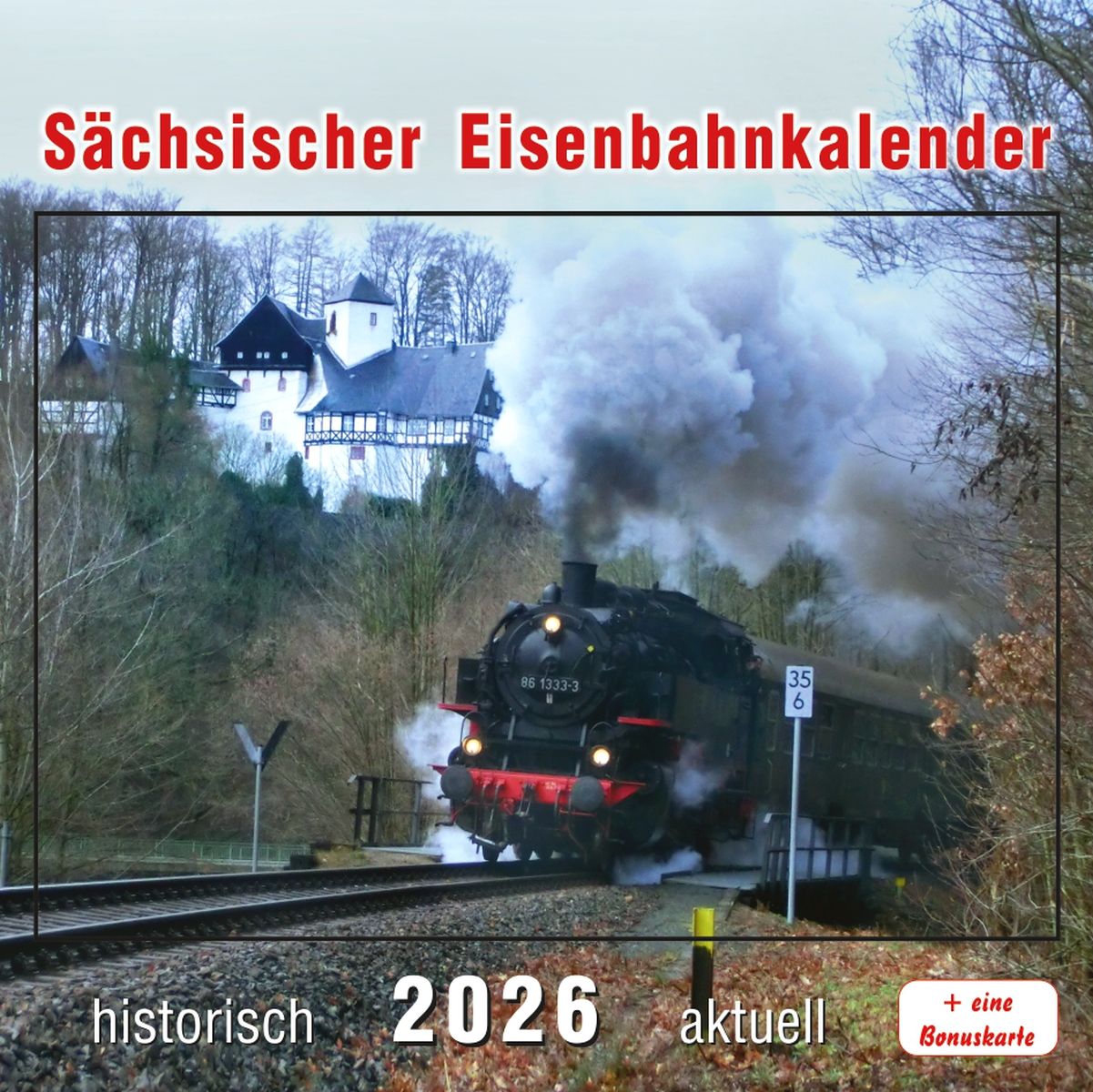 Böttger 96564-036 - Sächsischer Eisenbahnkalender - 2026