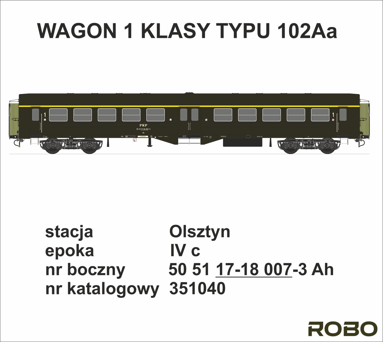 Robo 351040 - Personenwagen 102Aa 'Ryflak', 1. Klasse, Olsztyn Glowny, PKP, Ep.IV