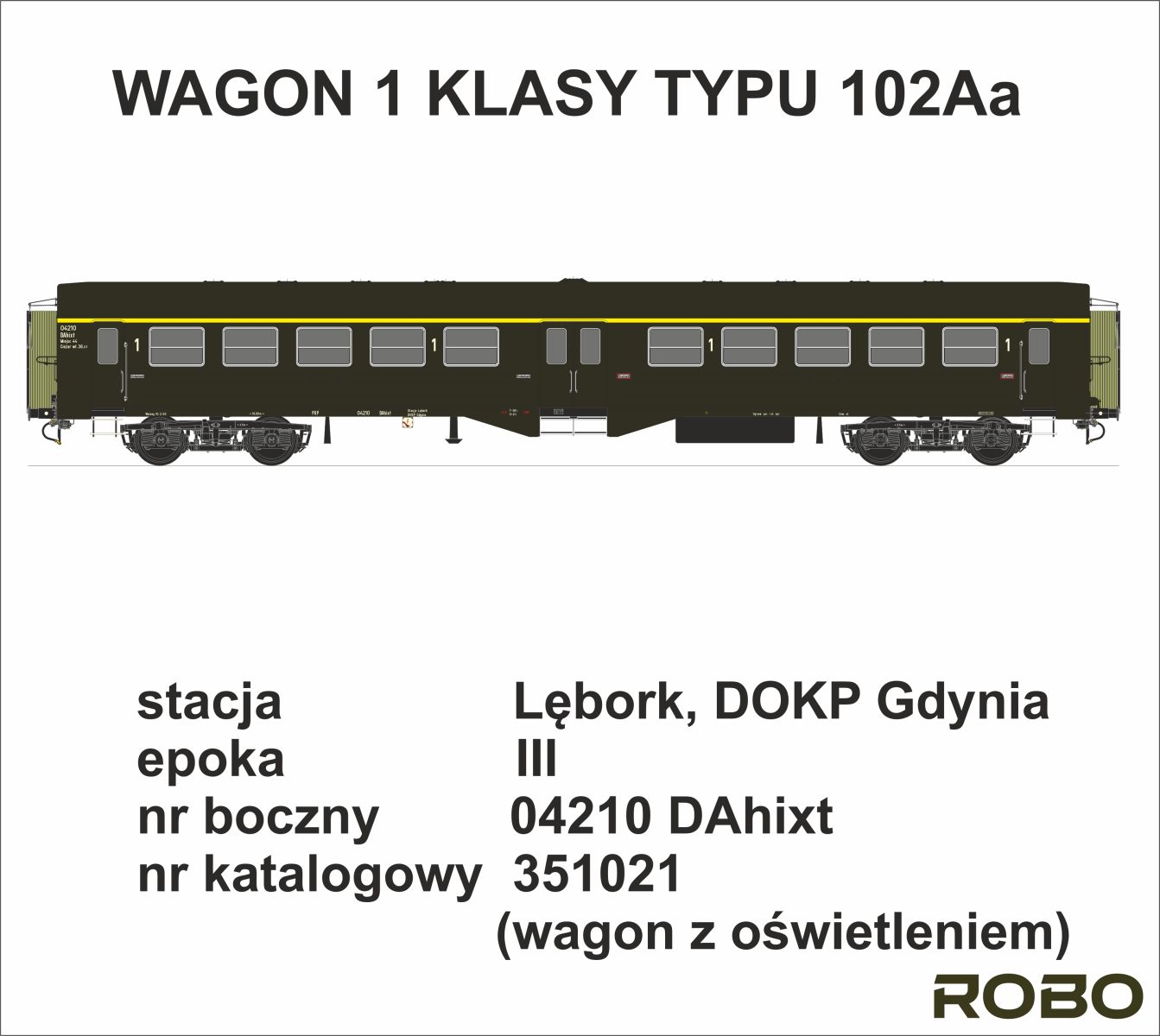 Robo 351021 - Personenwagen 102Aa 'Ryflak', 1. Klasse, Lebork, PKP, Ep.III, mit Innenbeleuchtung