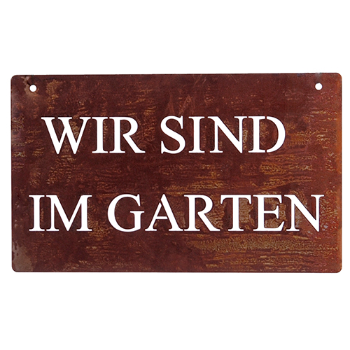 Schild "Wir sind im Garten" 20 x 33 cm