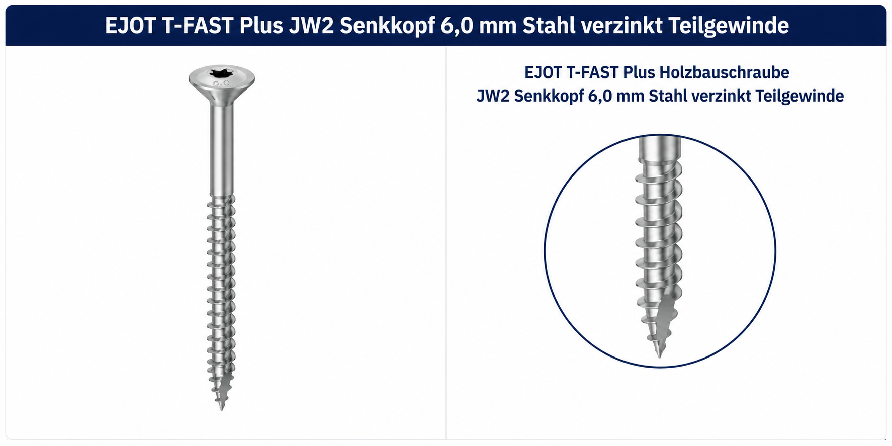 EJOT T-FAST Plus JW2 Senkkopf 6,0 mm – Stahl verzinkt 