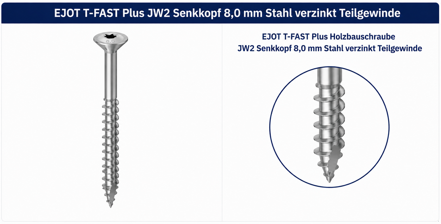 EJOT T-FAST Plus JW2 Senkkopf 8,0 mm – Stahl verzinkt