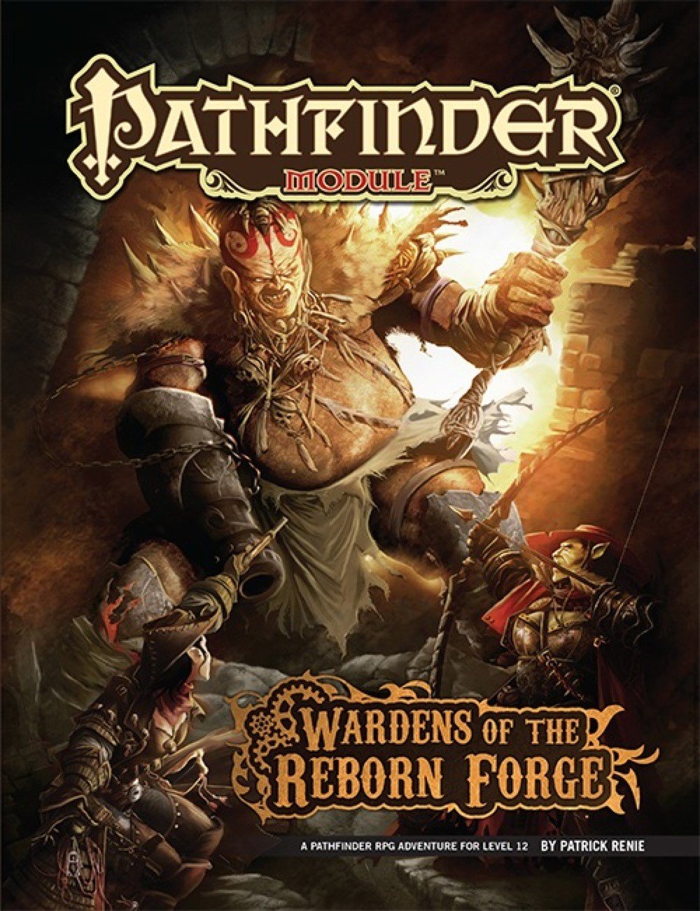 Pathfinder Module: Wardens of the Reborn Forge