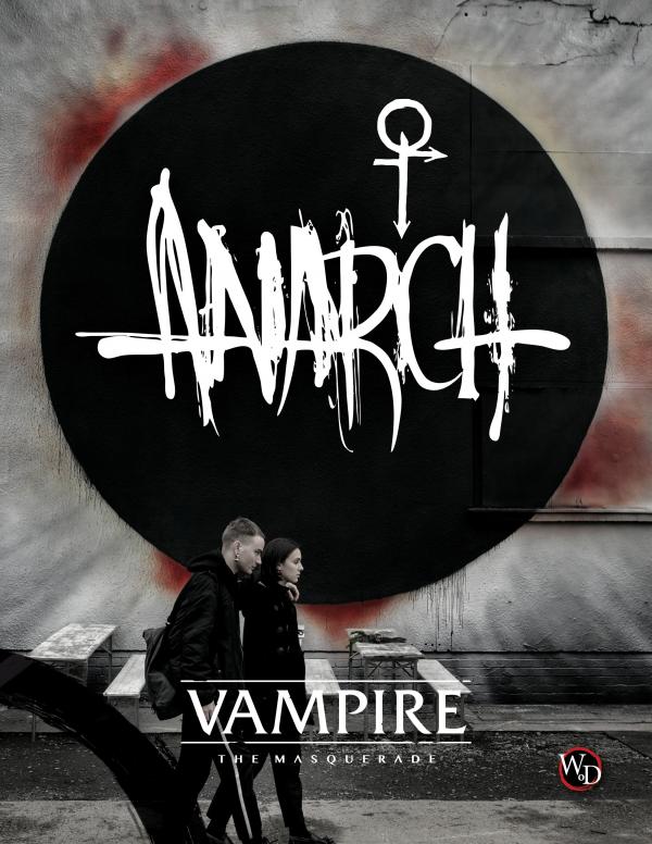 Vampire: The Masquerade - Anarch Supplement