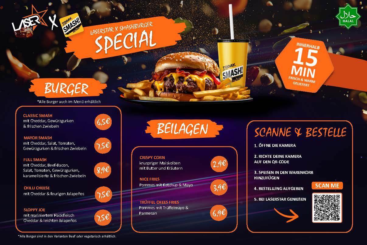 Speisekarte des „Laserstar x Today.Smash Special“ in Berlin-Neukölln mit saftigen Smashburgern, knusprigen Pommes, Maiskolben und Trüffel-Fries. Jetzt Burger-Menü in 15 Minuten frisch genießen – vor Ort oder zum Mitnehmen. Bestellen per QR-Code!, Werbung,