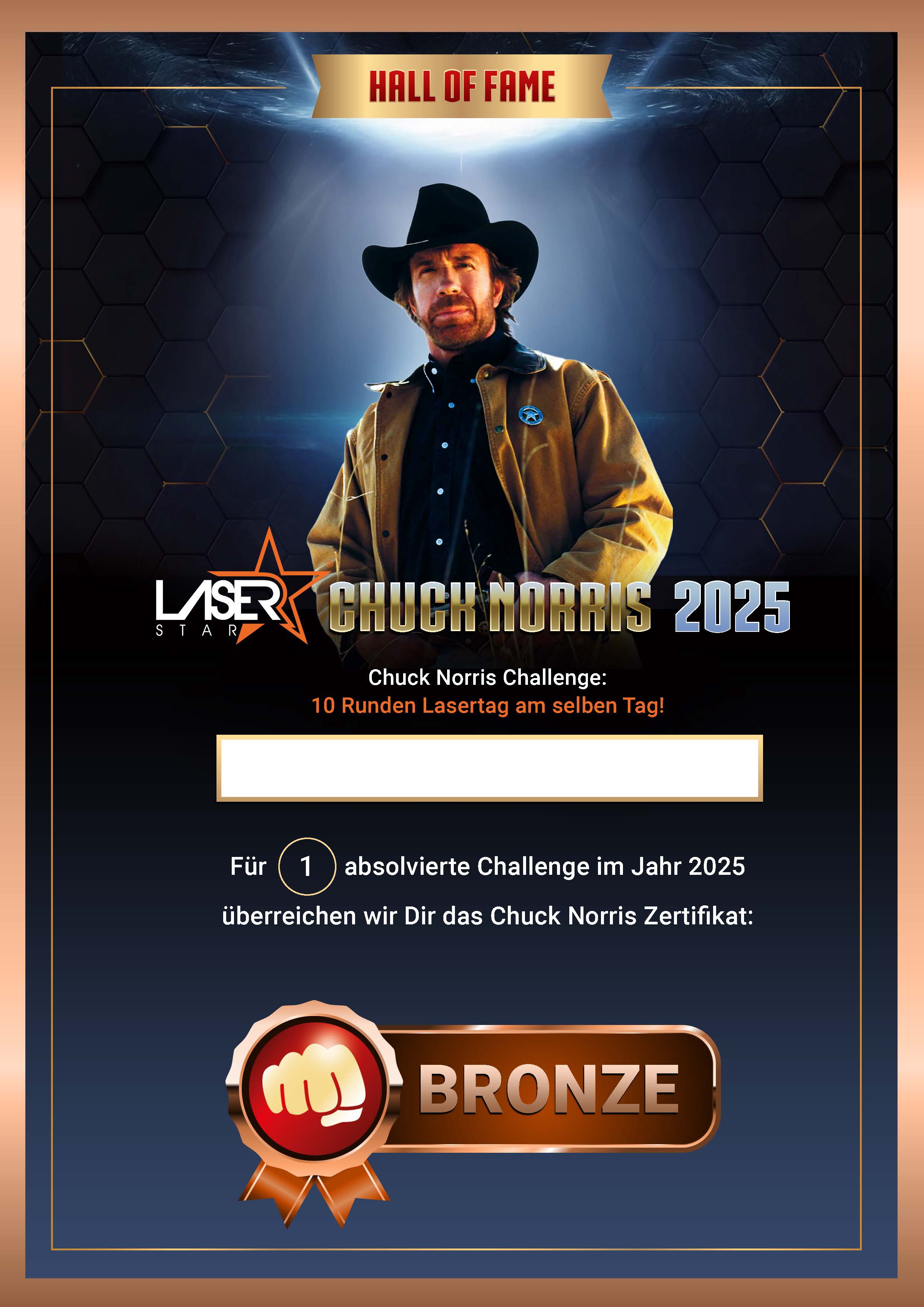 Bronze-Zertifikat für eine erfolgreich absolvierte Chuck Norris Challenge mit 10 Runden Lasertag im Jahr 2025, inklusive Platz an der Wall of Fame.