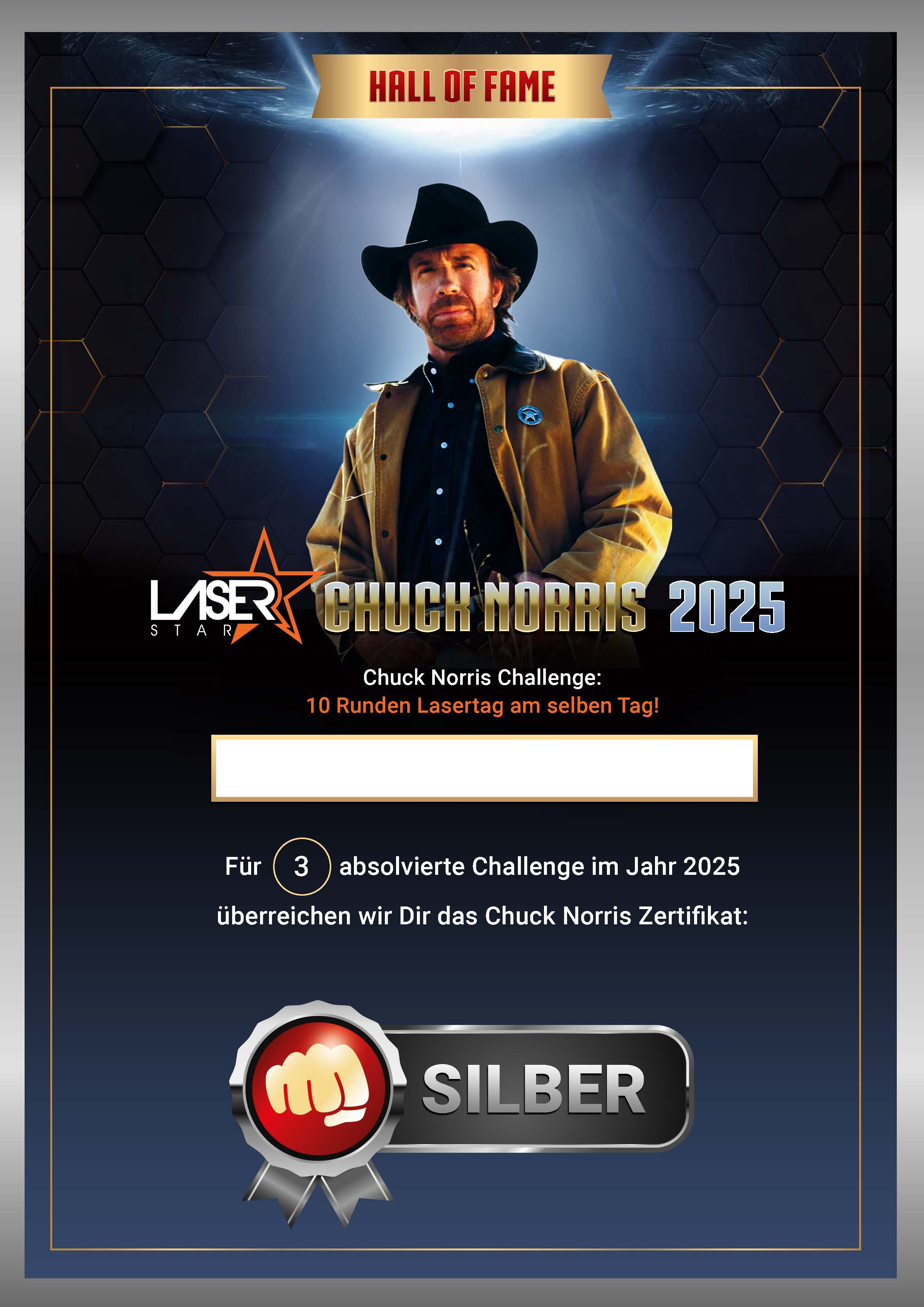 Silber-Zertifikat für drei absolvierte Chuck Norris Challenges im Jahr 2025. Auszeichnung für Ausdauer und Wiederholung der 10-Runden-Lasertag-Mission.