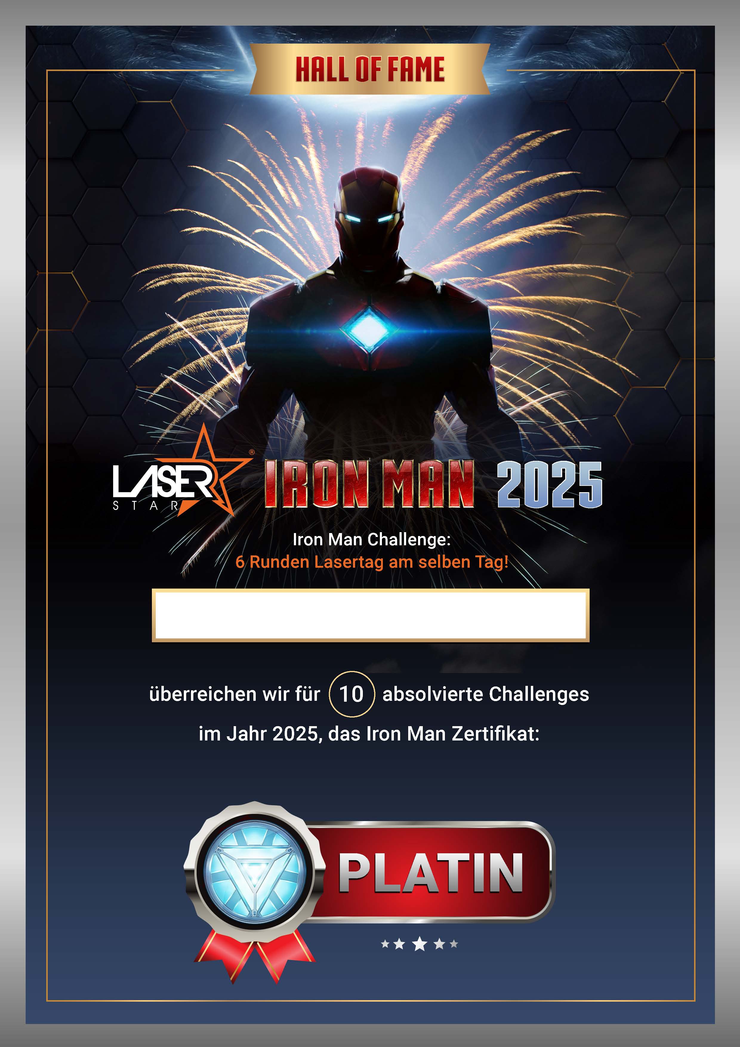 Platin-Zertifikat für zehn absolvierte Iron Man Challenges im Jahr 2025 – die höchste Ehrung für Lasertag-Ausdauerhelden.