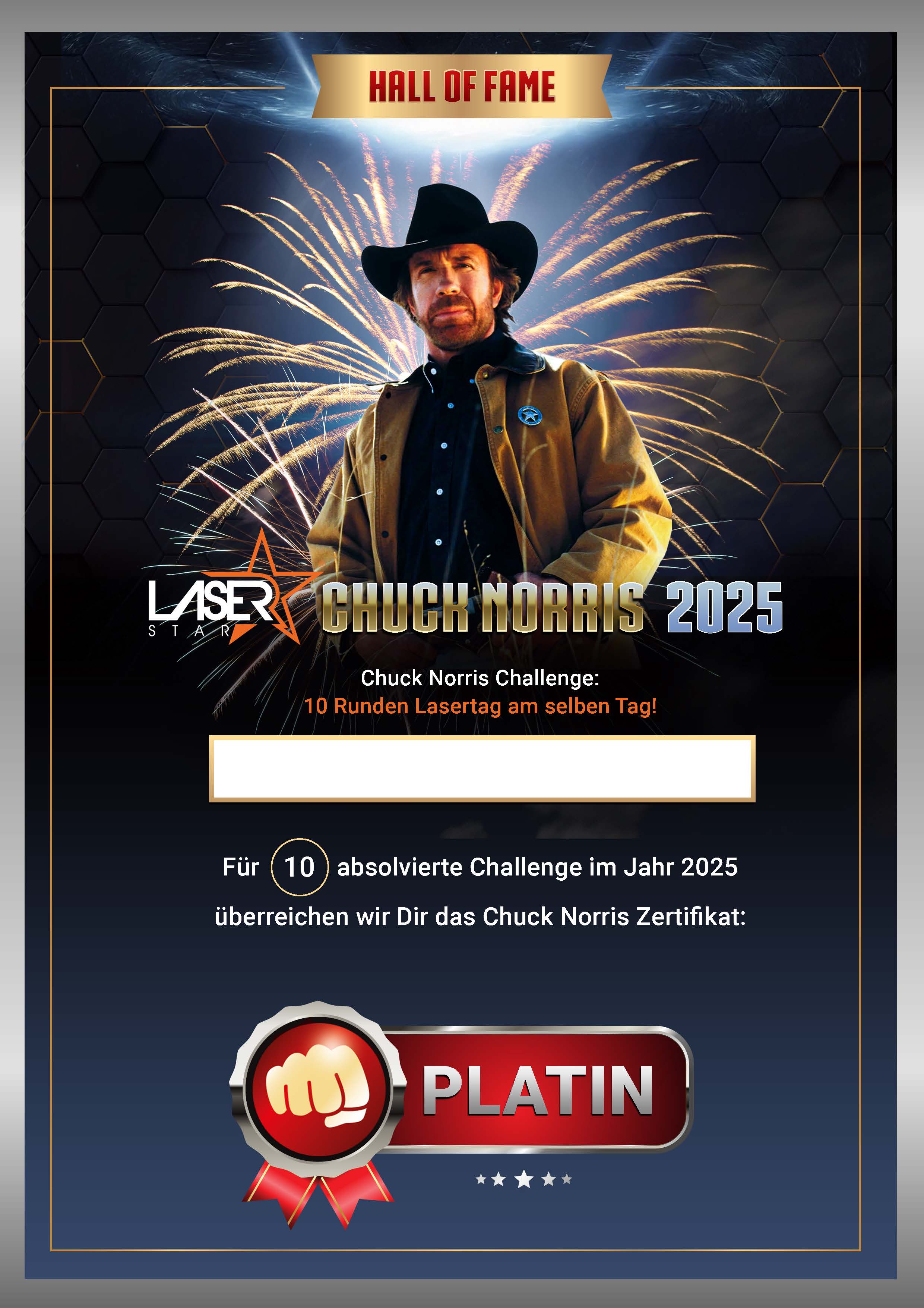 Platin-Zertifikat für zehn absolvierte Chuck Norris Challenges im Jahr 2025 – höchste Auszeichnung für wahre Lasertag-Legenden.