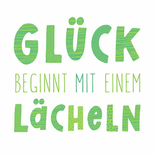 20 Servietten Lächeln - Glück beginnt 33x33cm