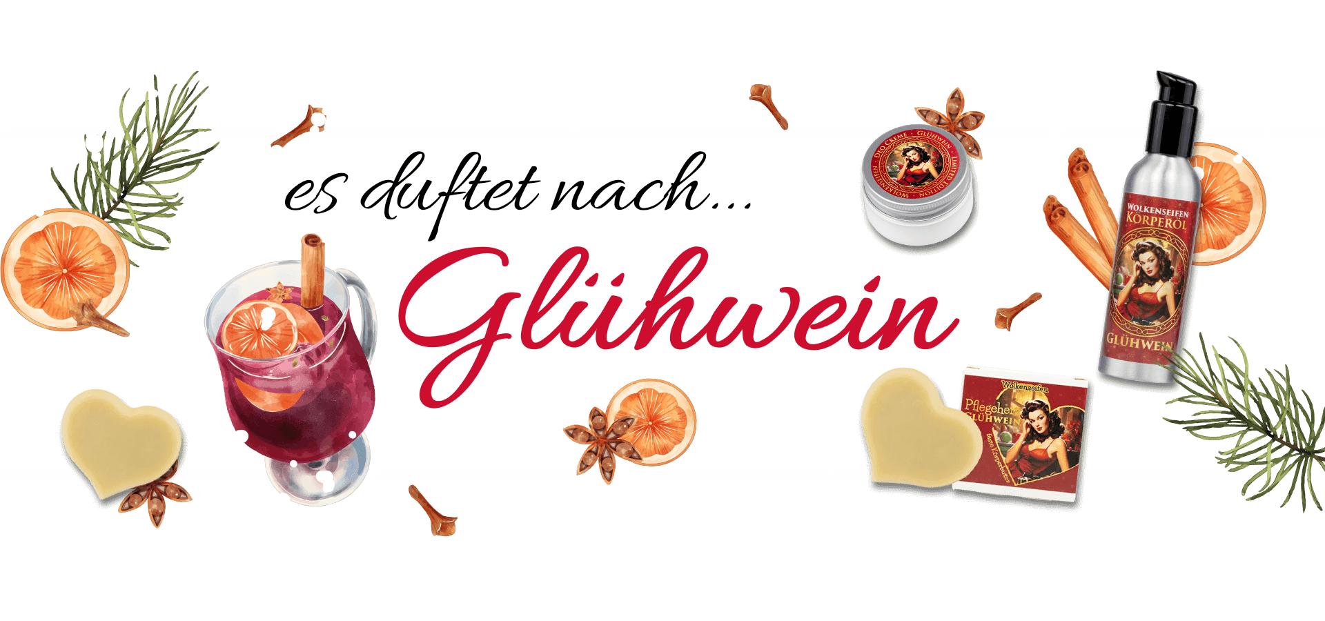 Wolkenseifen Glühwein Produkte. Text: es duftet nach... Glühwein