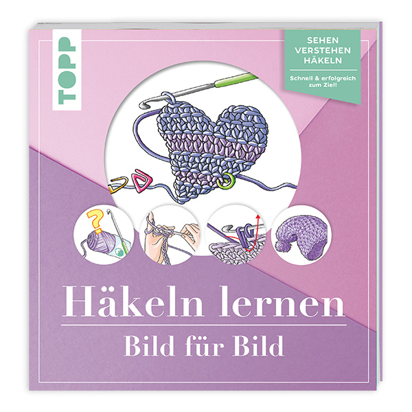 Häkeln lernen - Bild für Bild