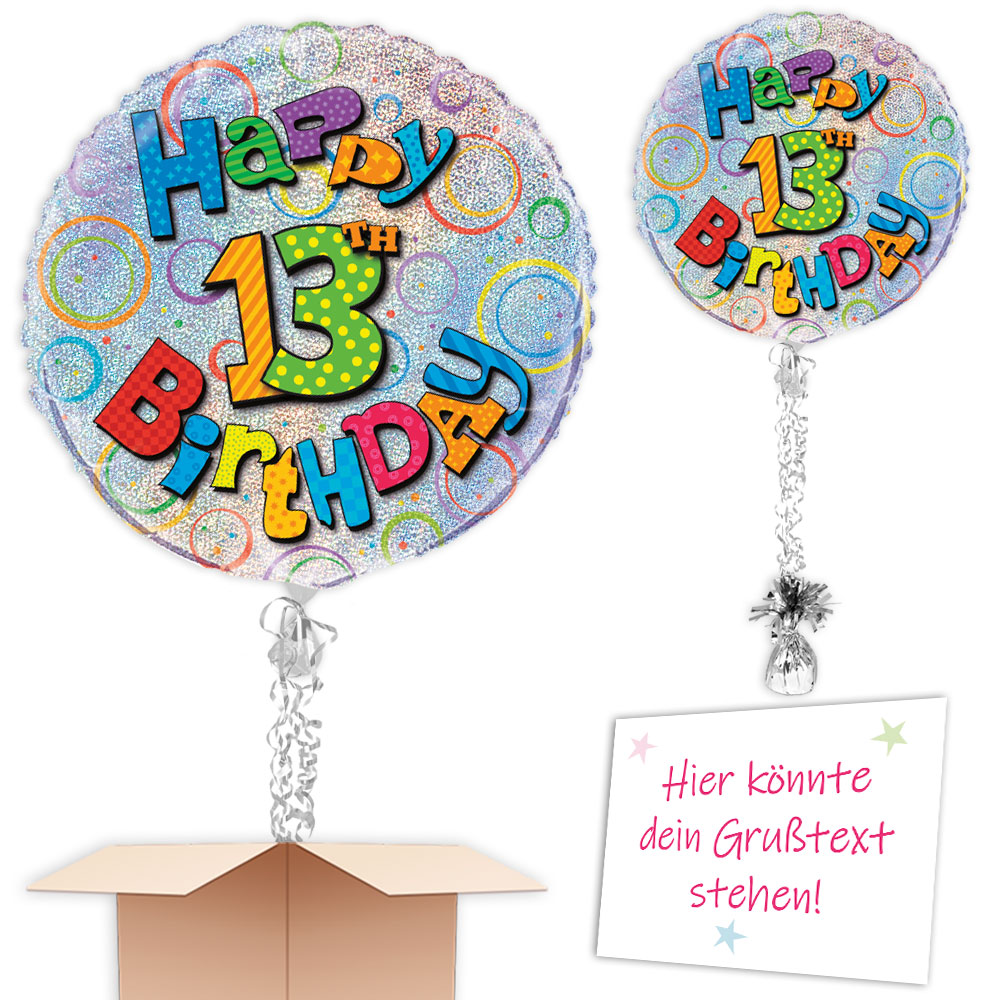 Termin u. Wunschadresse, Happy 13th Birthday Geschenkballon mit Helium
