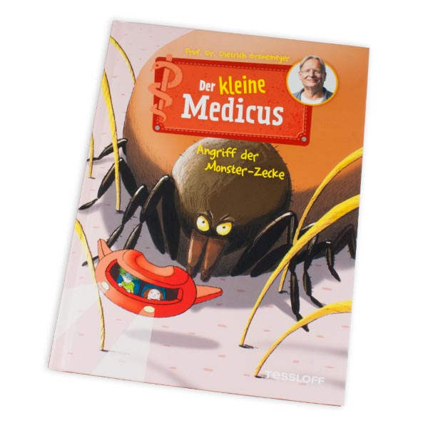 Der kleine Medicus, Band 6, Angriff der Monster-Zecke