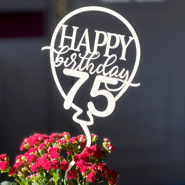 75. Geburtstag Cake Topper, Tortendeko, Blumentopper aus Holz & Fuß
