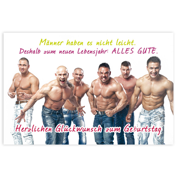 Postkarte zum Geburtstag "Männer haben es nicht leicht"