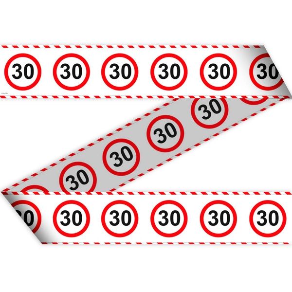 30th Birthday Traffic Sign Barricade Tape - 15 m
