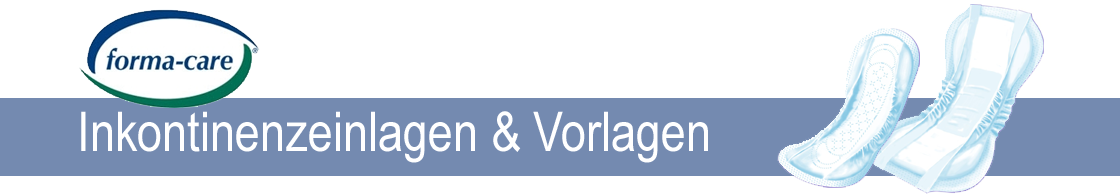 Forma-Care - Einlagen & Vorlagen Forma-Care - Einlagen & Vorlagen