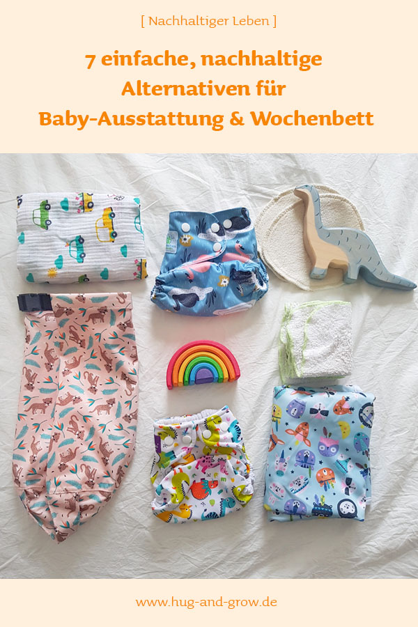 7 einfache, nachhaltige Alternativen für die Baby-Ausstattung und das Wochenbett