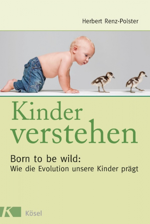 Kinder verstehen - Herbert Renz-Polster