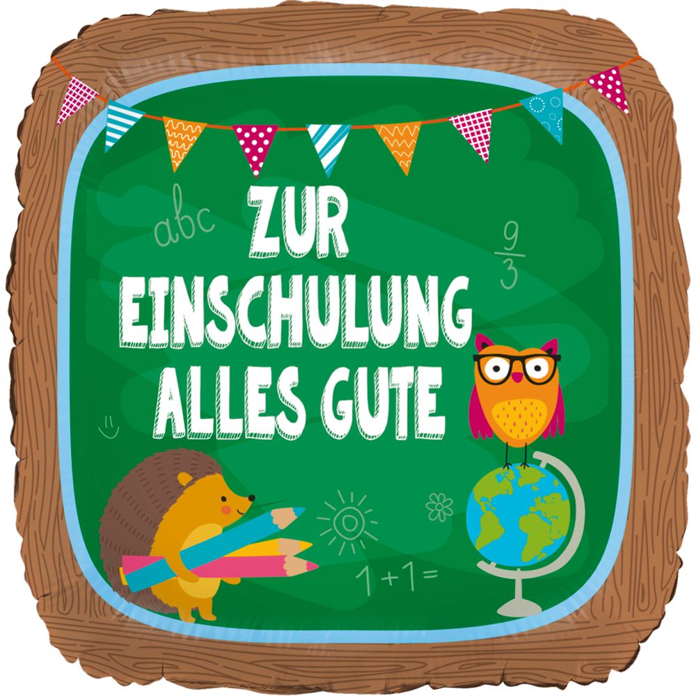 18" Zur Einschulung Alles Gute
