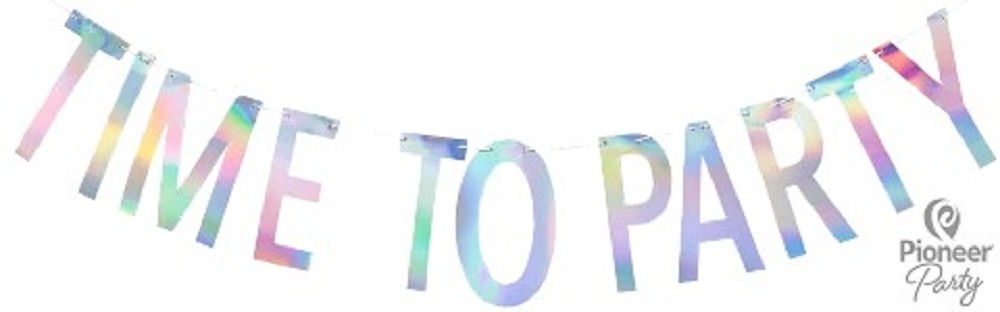 Banner Time To Party irisierend 2m