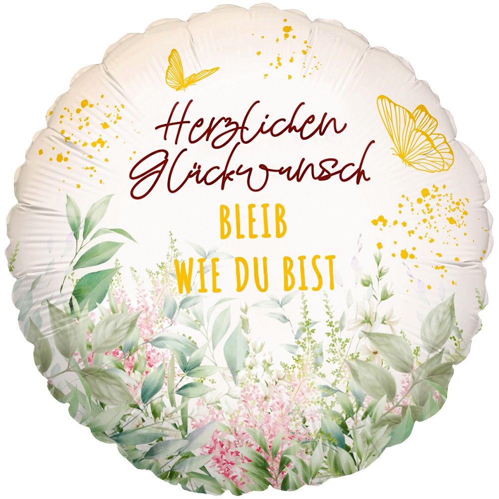 18" Herzlichen Glückwunsch bleib wie du bist