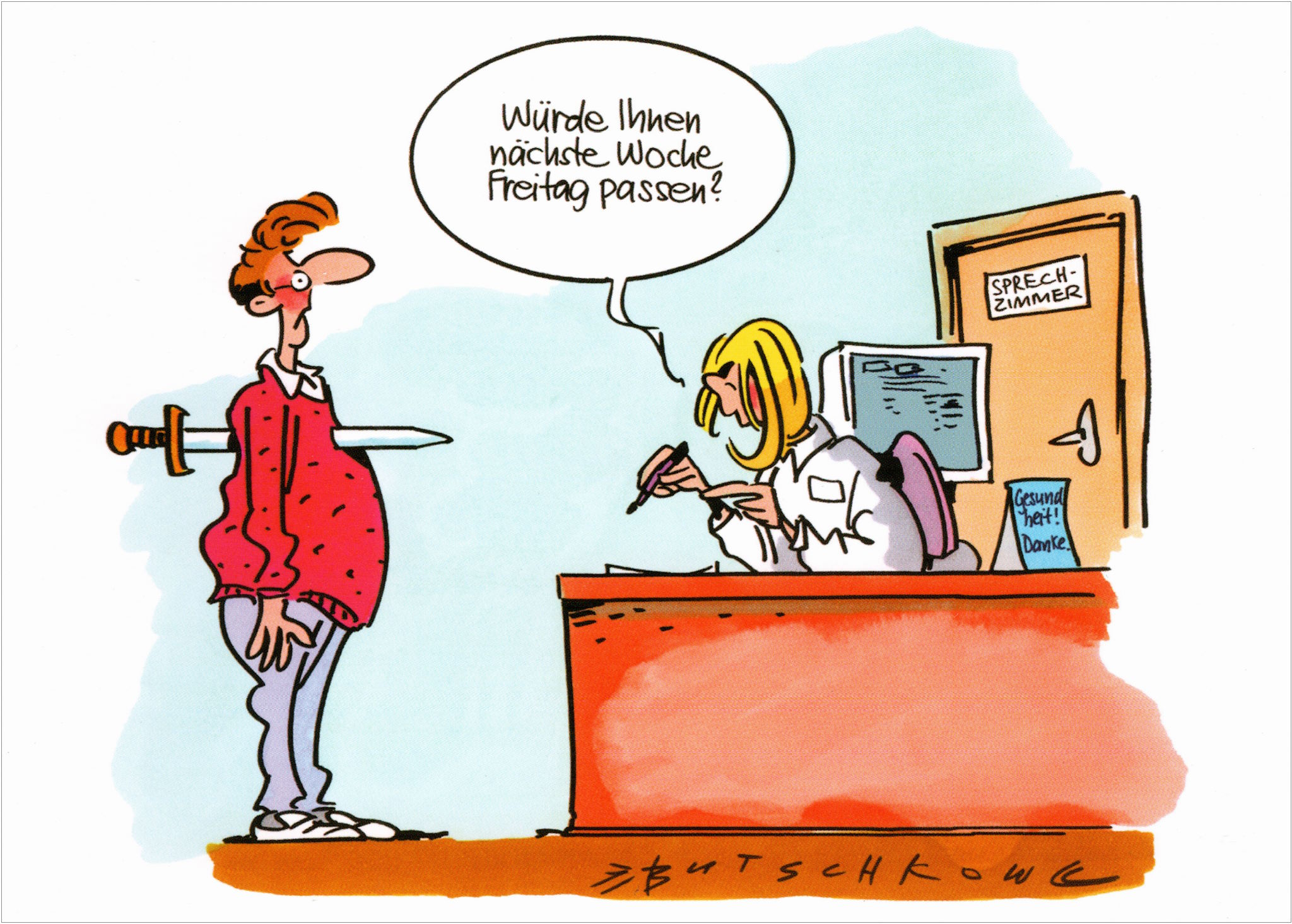 Postkarte Peter Butschkow "Würde Ihnen nächste Woche Freitag passen?" Postkarte Peter Butschkow "Würde Ihnen nächste Woche Freitag passen?"