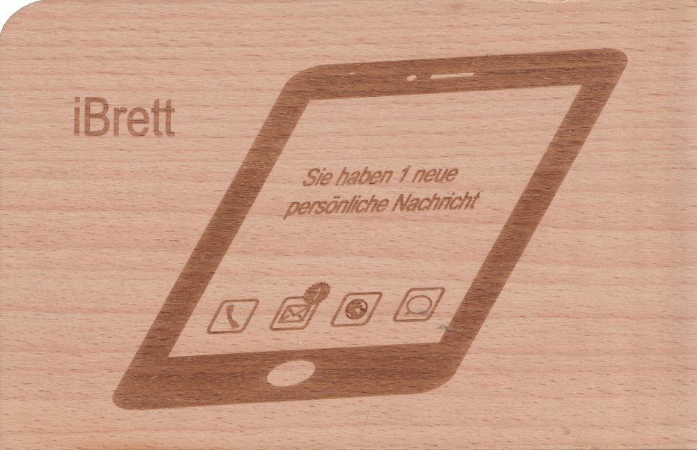 Holzpostkarte "iBrett - Sie haben 1 neue persönliche Nachricht"