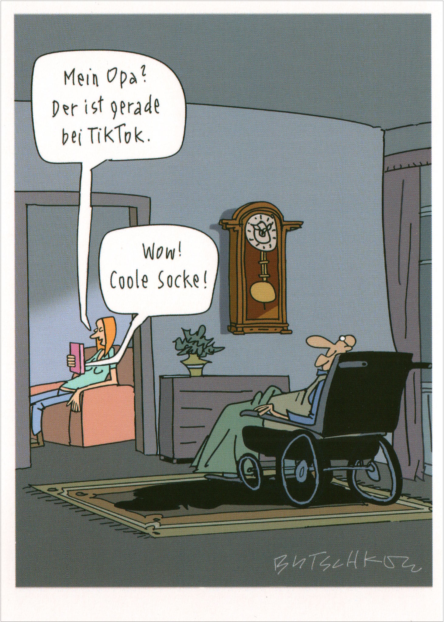 Postkarte Peter Butschkow "Mein Opa? Der ist grade bei TikTok." Postkarte Peter Butschkow "Mein Opa? Der ist grade bei TikTok."