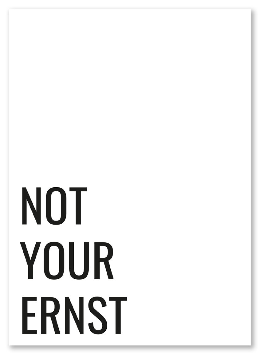 Folienmagnet "Not Your Ernst"