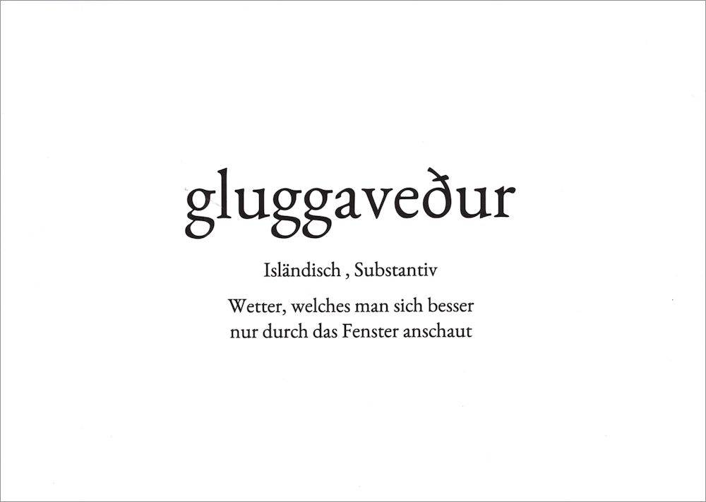 Wortschatz-Postkarte "gluggavedur" Wortschatz-Postkarte "gluggavedur"