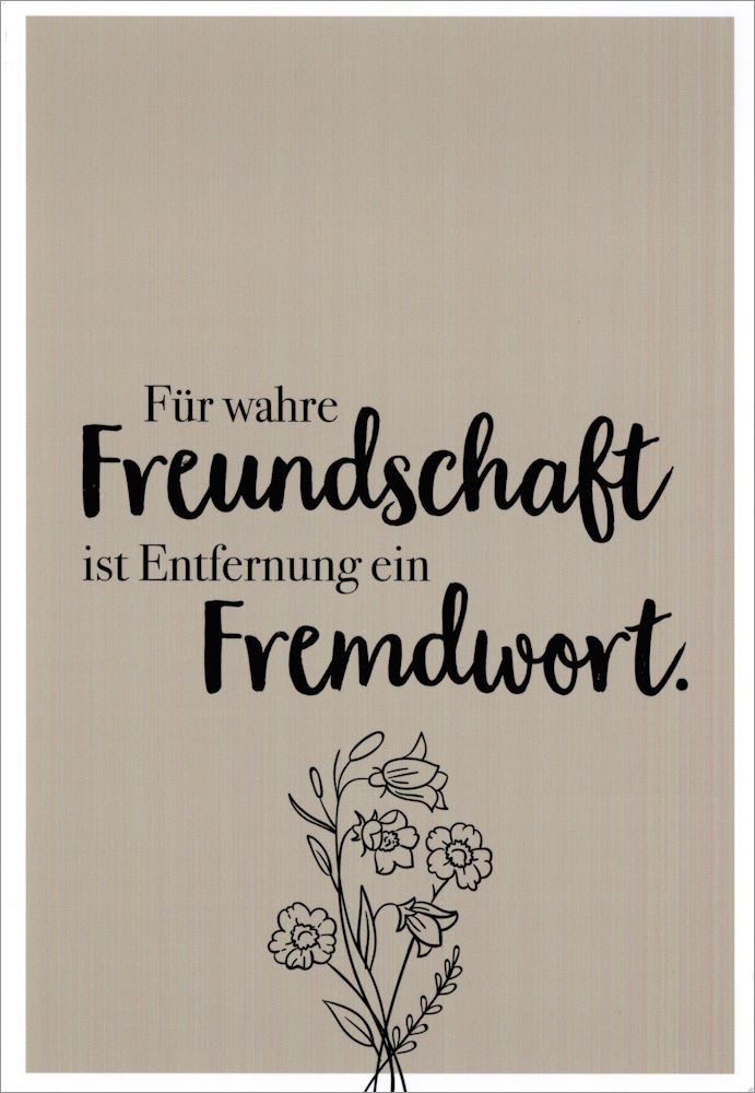 Euroformat-Postkarte "Für wahre Freundschaft ist Entfernung ..."