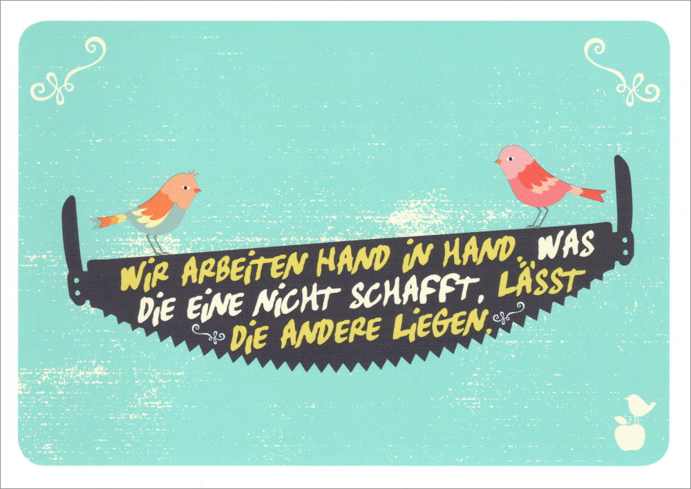 Postkarte "Wir arbeiten Hand in Hand. Was die eine nicht schafft ..."