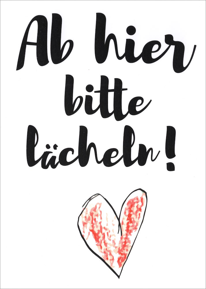 Postkarte "Ab hier bitte lächeln!" Postkarte "Ab hier bitte lächeln!"