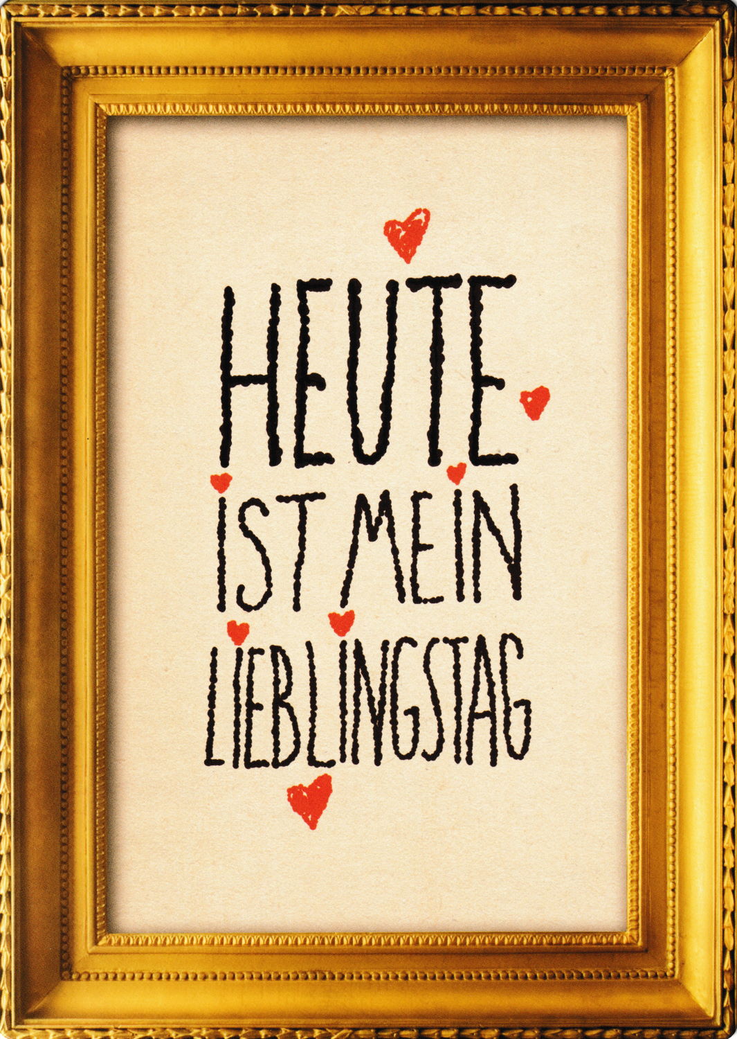 Up-Card - Die Karte zum Aufstellen "Heute ist mein Lieblingstag" Up-Card - Die Karte zum Aufstellen "Heute ist mein Lieblingstag"