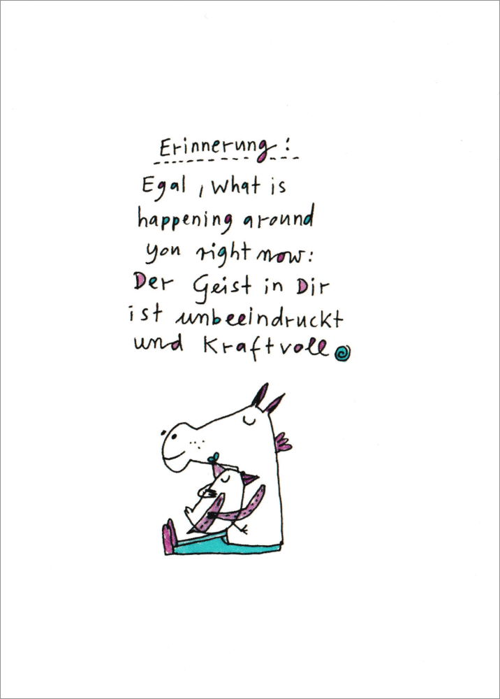 Postkarte "Erinnerung: Egal, what is happening around you ..." Postkarte "Erinnerung: Egal, what is happening around you ..."