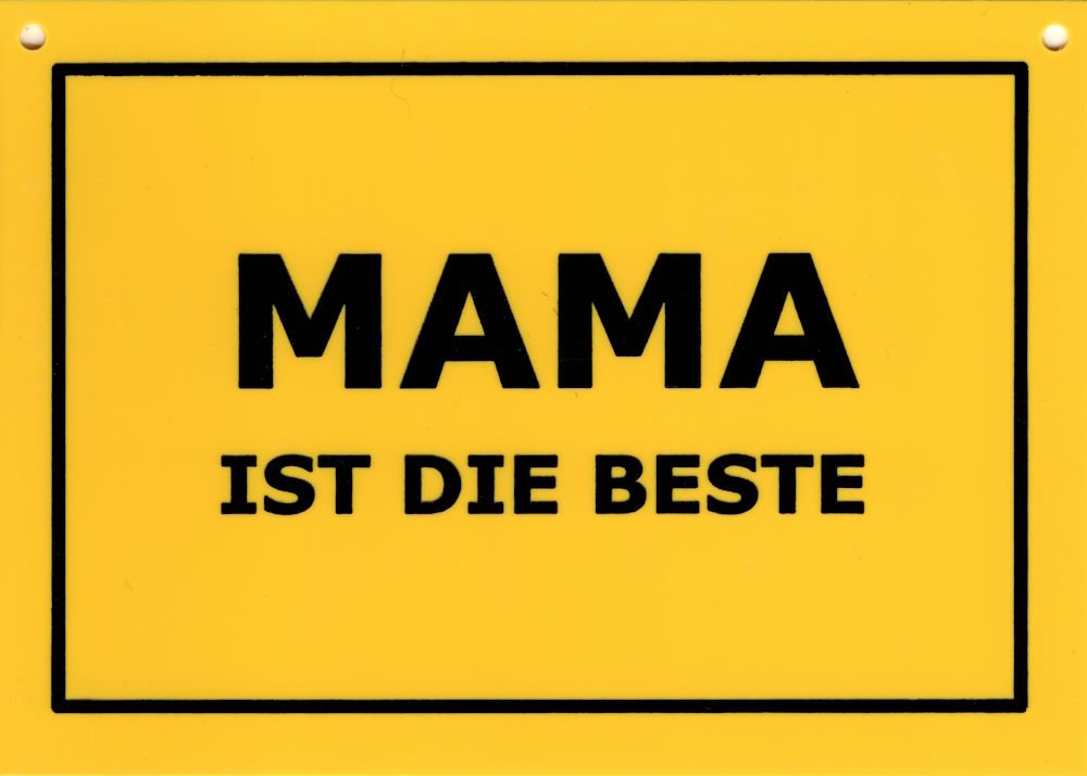 Kunststoff-Postkarte "Verbotene Schilder: MAMA ist die Beste"