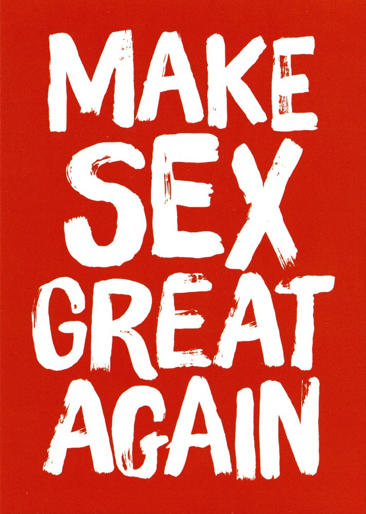 Postkarte "Make Sex Great Again"