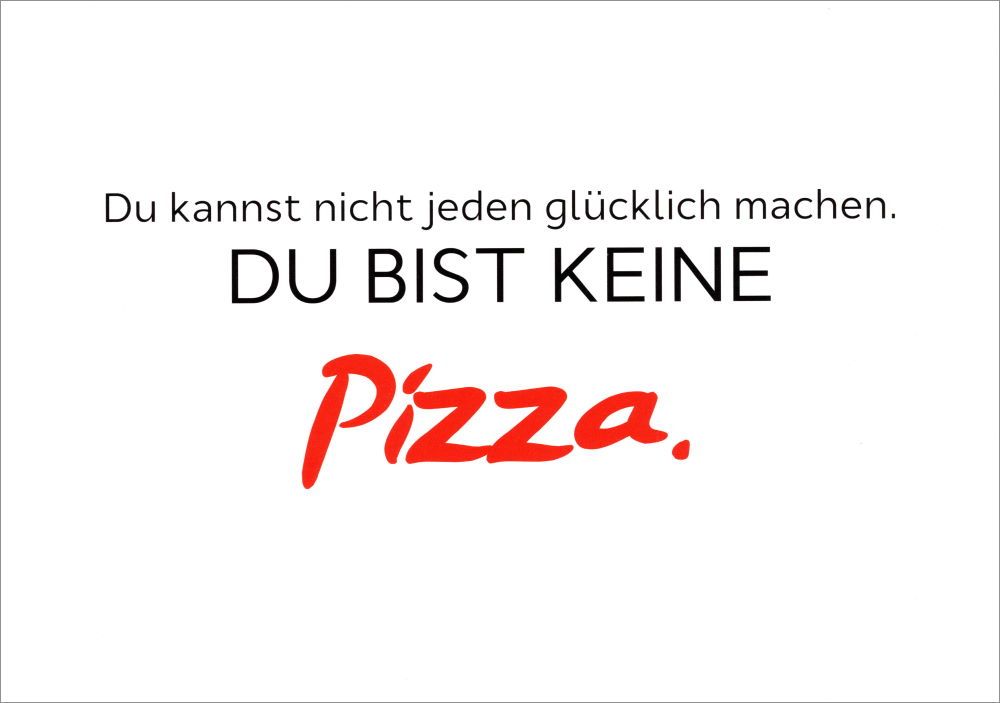 Postkarte "Du kannst nicht jeden glücklich machen." Postkarte "Du kannst nicht jeden glücklich machen."