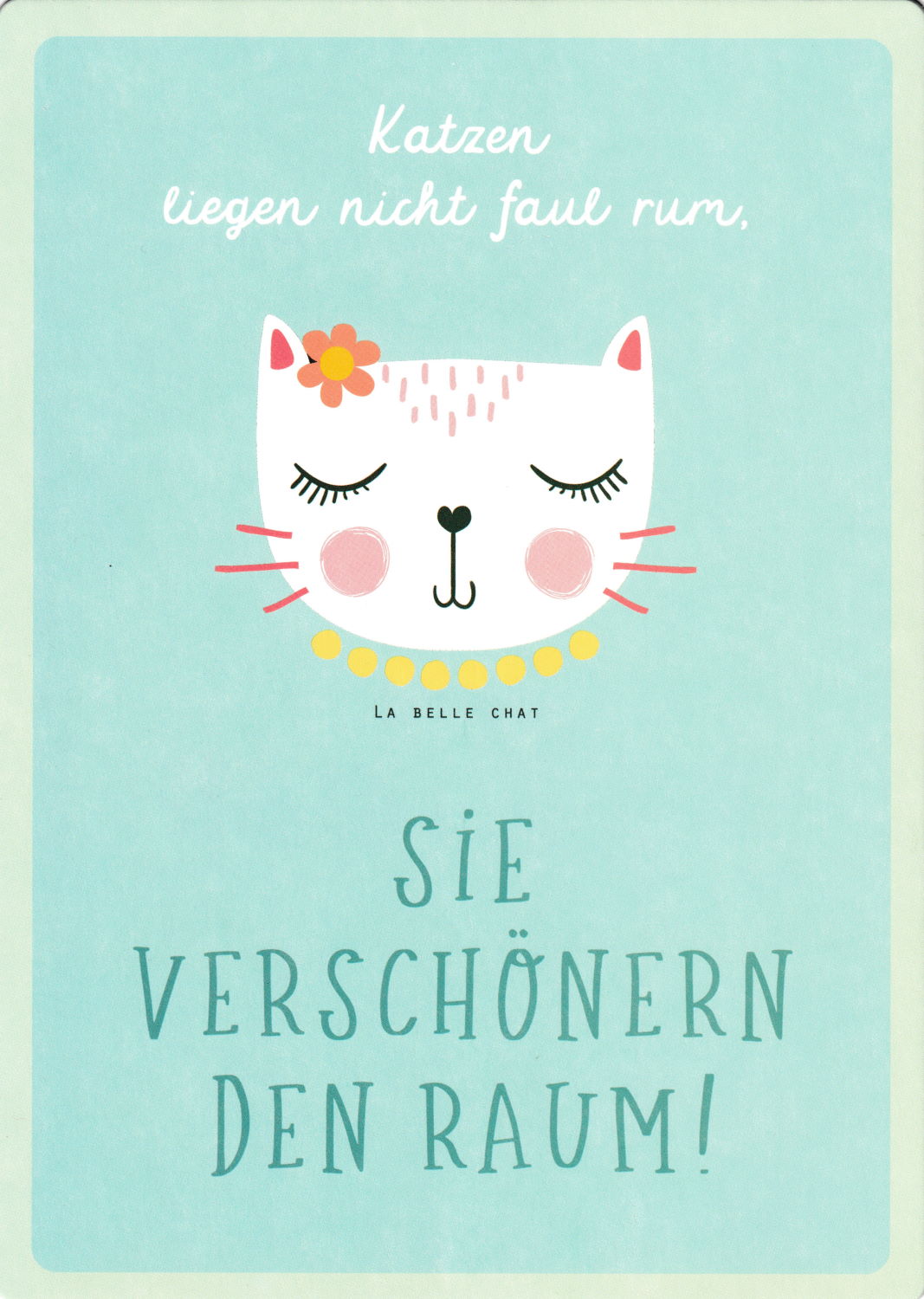 Up-Card - Die Karte zum Aufstellen "Katzen liegen nicht faul rum." Up-Card - Die Karte zum Aufstellen "Katzen liegen nicht faul rum."