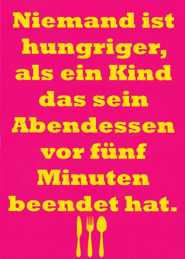 Postkarte "Niemand ist hungriger, als ein Kind das sein ..."