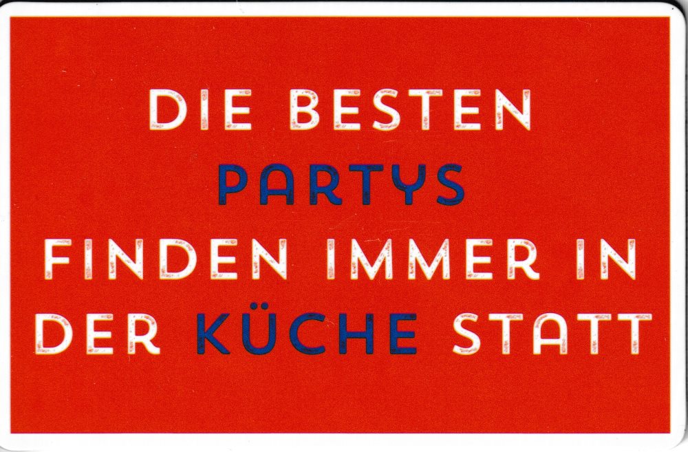 Kühlschrankmagnet "Die besten Partys finden immer in der Küche statt" Kühlschrankmagnet "Die besten Partys finden immer in der Küche statt"