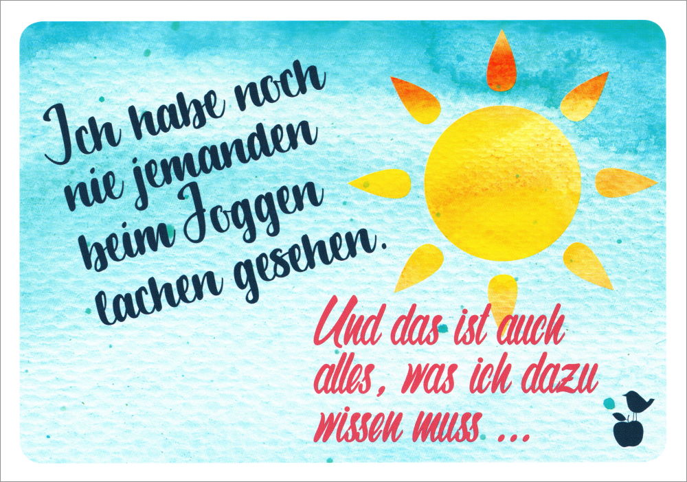 Postkarte "Ich habe noch nie jemanden beim Joggen ..." Postkarte "Ich habe noch nie jemanden beim Joggen ..."