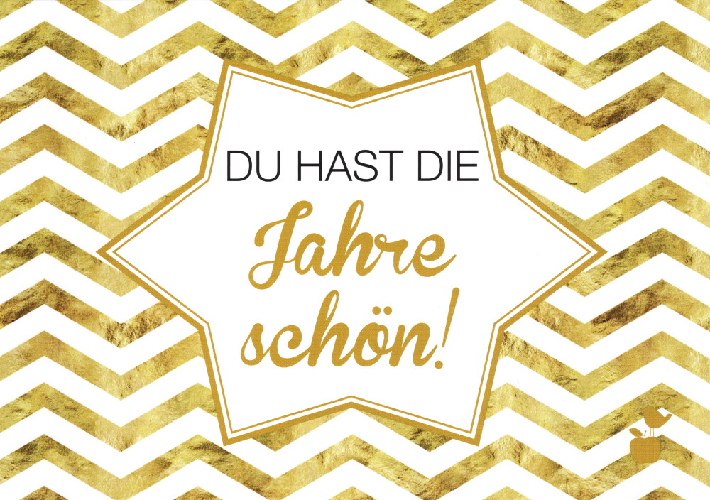 Postkarte "Du hast die Haare schön!" Postkarte "Du hast die Jahre schön!"