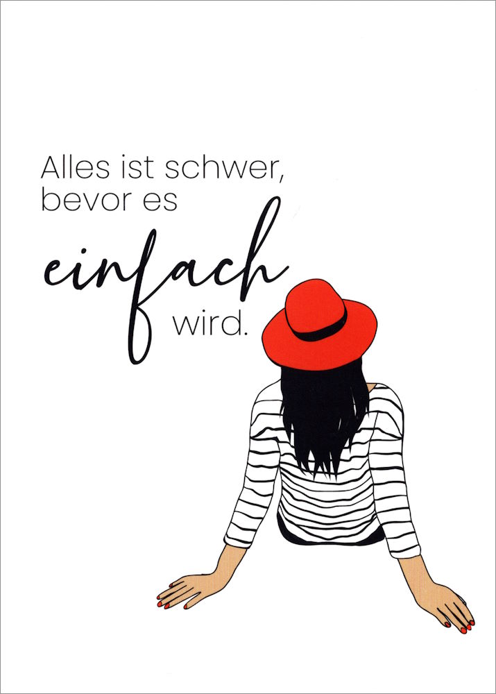 Postkarte "Alles ist schwer, bevor es einfach wird." Postkarte "Alles ist schwer, bevor es einfach wird."